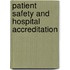 Patient Safety and Hospital Accreditation
