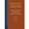 Practical Guidelines in Antiviral Therapy door George J. Galasso