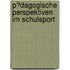 P�Dagogische Perspektiven Im Schulsport