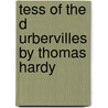Tess of the D Urbervilles by Thomas Hardy door Didem Oktay