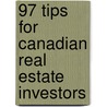 97 Tips for Canadian Real Estate Investors by Peter Kinch