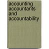 Accounting  Accountants and Accountability by Norman Macintosh