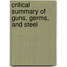 Critical Summary of Guns, Germs, and Steel door Dennis Bergot