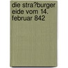 Die Stra�Burger Eide Vom 14. Februar 842 door Anna Vogel