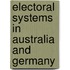 Electoral Systems in Australia and Germany