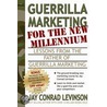 Guerrilla Marketing for the New Millennium door Jay Conrad Levinson