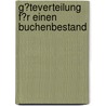 G�Teverteilung F�R Einen Buchenbestand by Denny Ohnesorge