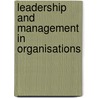 Leadership and Management in Organisations door Elearn