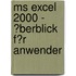 Ms Excel 2000 - �Berblick F�R Anwender