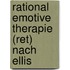Rational Emotive Therapie (Ret) Nach Ellis