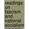 Readings on Fascism and National Socialism by Authors Various
