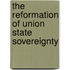 The Reformation of Union State Sovereignty