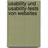 Usability Und Usability-Tests Von Websites door Steffen Busse