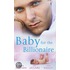 Baby for the Billionaire (Mills & Boon M&B)