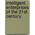 Intelligent Enterprises of the 21st Century
