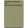 Moderne Methoden Der Ver-Ent-Schl�Sselung door J�rgen Rindt