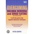 Overcoming Bulimia Nervosa and Binge-Eating