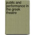 Public and Performance in the Greek Theatre