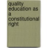 Quality Education As a Constitutional Right door Theresa Perry
