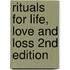 Rituals for Life, Love and Loss 2nd Edition