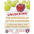 Unlocking the Mysteries of Eating Disorders