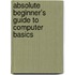 Absolute Beginner's Guide to Computer Basics