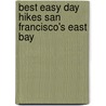 Best Easy Day Hikes San Francisco's East Bay by Tracy Salcedo-Chourre