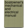 Boatowner's Mechanical and Electrical Manual door Nigel Calder