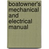 Boatowner's Mechanical and Electrical Manual door Nigel Calder