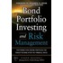 Bond Portfolio Investing and Risk Management