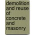 Demolition and Reuse of Concrete and Masonry