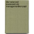 Die Balanced Scorecard Als Managementkonzept