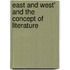 East and West' and the Concept of Literature