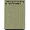 Empf�Ngnisverh�Tung Im R�Mischen Reich by Michael Treichler