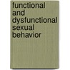 Functional and Dysfunctional Sexual Behavior door Anders �gmo