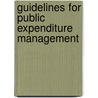 Guidelines for Public Expenditure Management door Jack Diamond