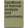 Handbook of Thermal Analysis and Calorimetry door Michael Brown