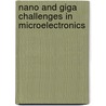 Nano and Giga Challenges in Microelectronics by J. Greer