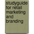 Studyguide for Retail Marketing and Branding