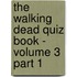 The Walking Dead Quiz Book - Volume 3 Part 1