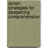 Action Strategies for Deepening Comprehension