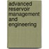 Advanced Reservoir Management and Engineering