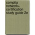 Comptia Network+ Certification Study Guide 2E