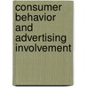 Consumer Behavior and Advertising Involvement door Edward P. Krugman