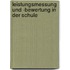 Leistungsmessung Und -Bewertung in Der Schule