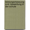 Leistungsmessung Und -Bewertung in Der Schule by V. Stevens
