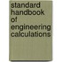 Standard Handbook of Engineering Calculations