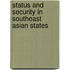 Status and Security in Southeast Asian States