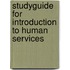 Studyguide for Introduction to Human Services