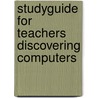 Studyguide for Teachers Discovering Computers door Cram101 Textbook Reviews